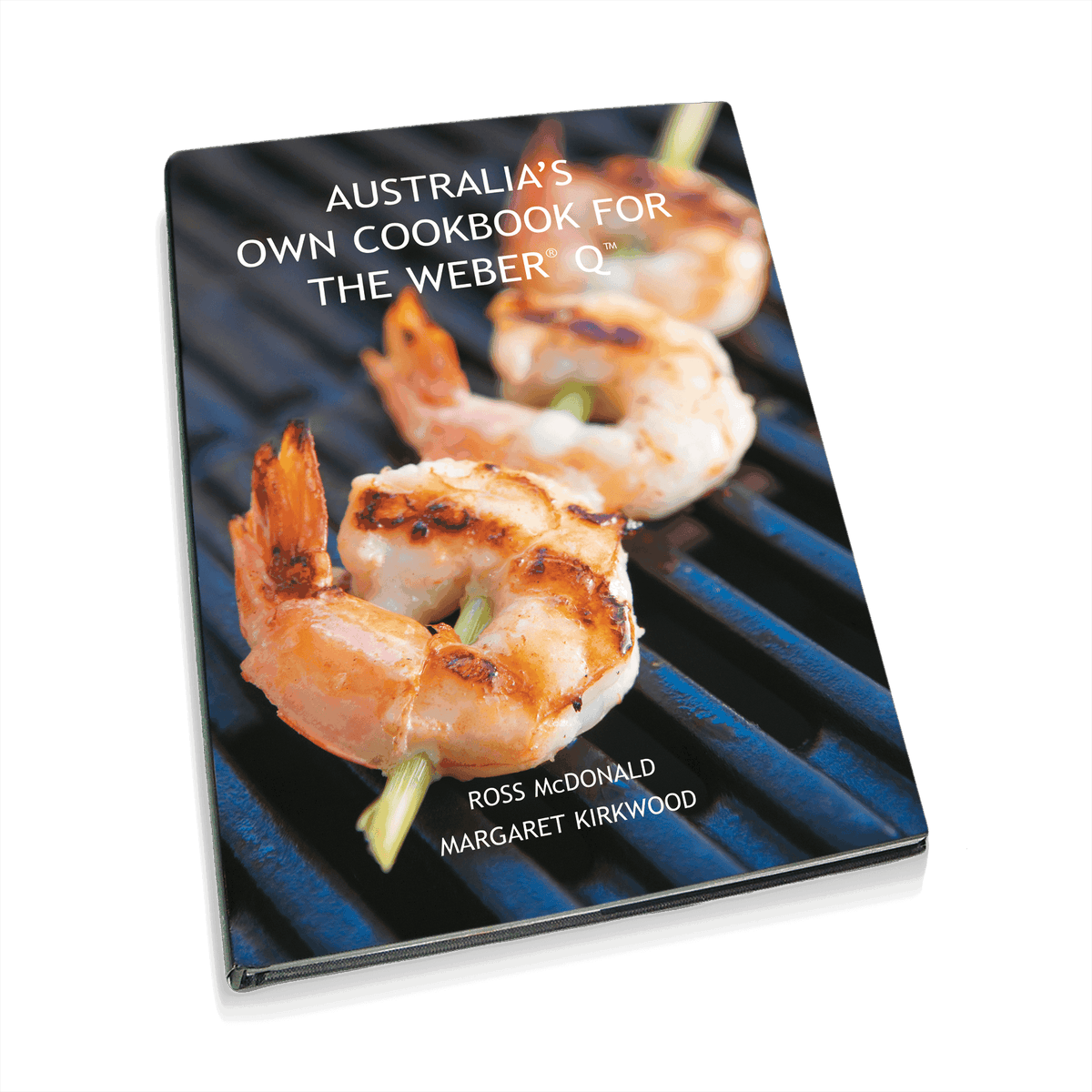 Australia's Own Cookbook for the Weber Q