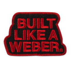 Limited Edition “Built Like a Weber” Patch