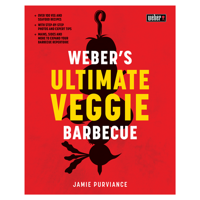 Weber's Ultimate Veggie Barbecue Cookbook